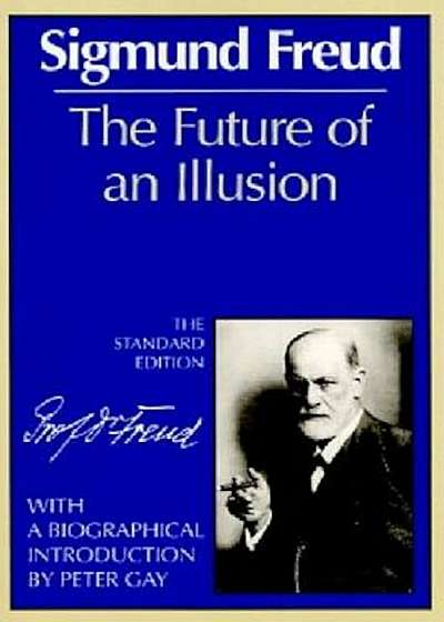 The Future of an Illusion, Paperback