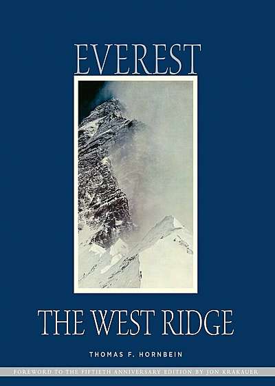 Everest: The West Ridge, Hardcover