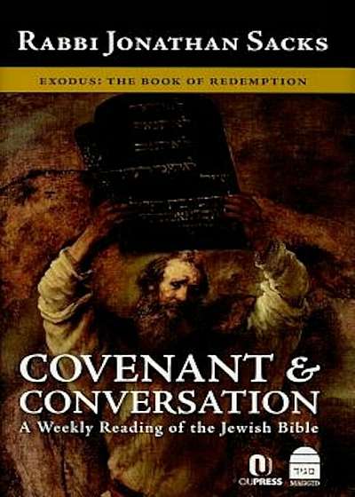 Covenant & Conversation: Exodus: The Book of Redemption, Hardcover