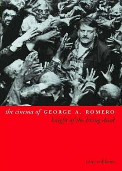 Cinema of George A. Romero, Paperback