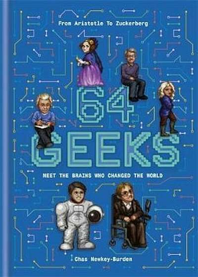 64 Geeks, Hardcover