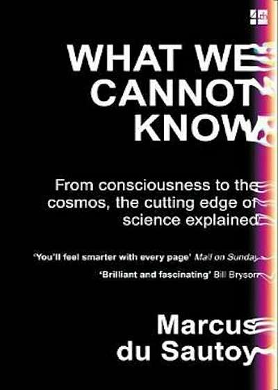 What We Cannot Know, Paperback