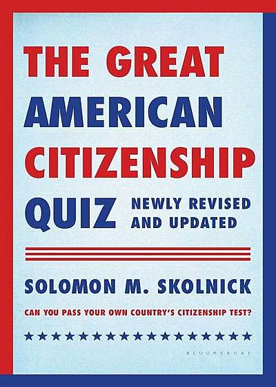 The Great American Citizenship Quiz, Paperback