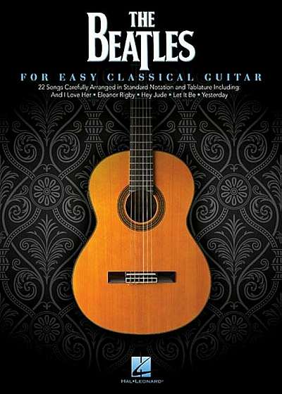 The Beatles for Easy Classical Guitar, Paperback
