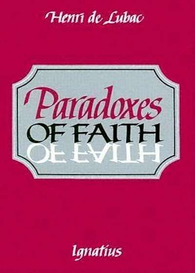 Paradoxes of Faith, Paperback