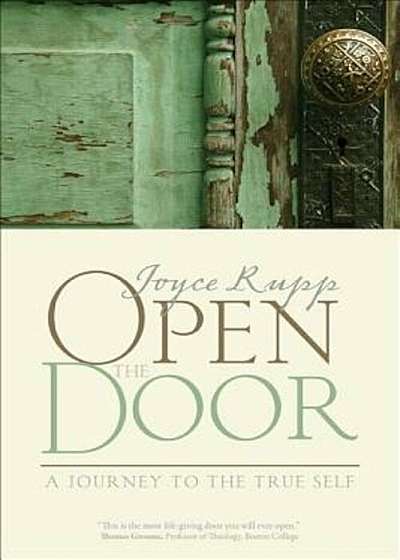 Open the Door: A Journey to the True Self, Paperback