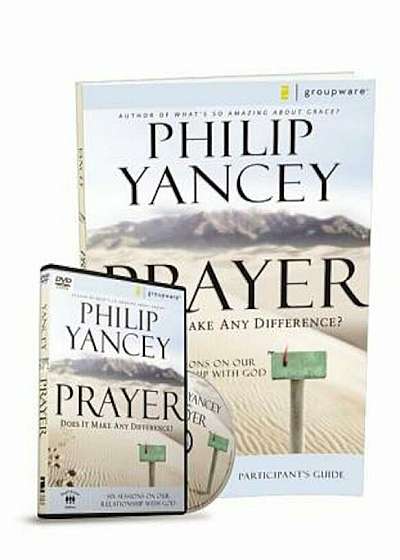 Prayer: Does It Make Any Difference': Six Sessions on Our Relationship with God 'With DVD', Paperback