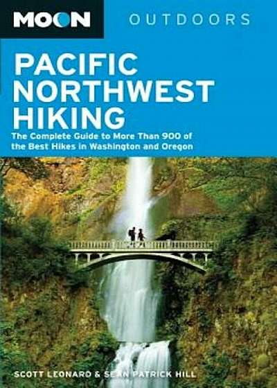 Moon Outdoors Pacific Northwest Hiking, Paperback
