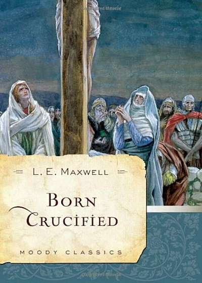 Born Crucified, Paperback
