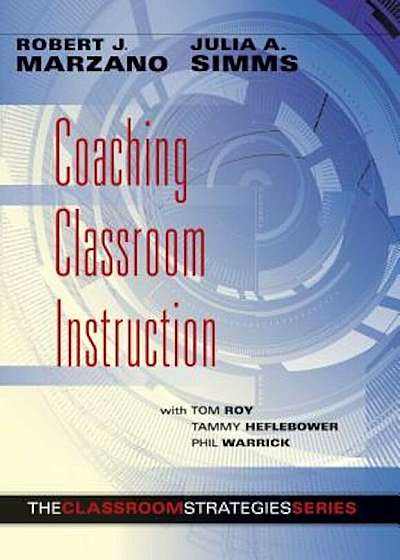 Coaching Classroom Instruction, Paperback