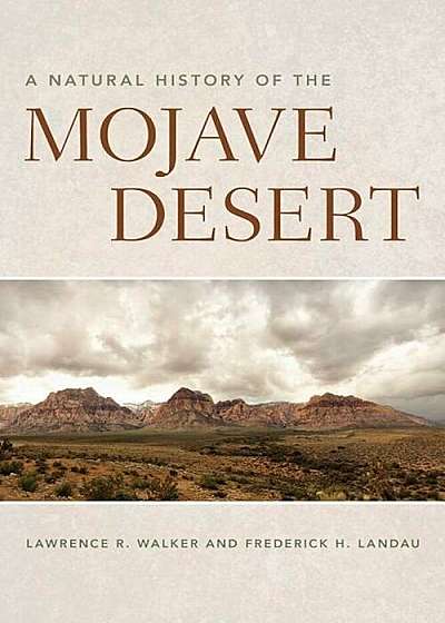 A Natural History of the Mojave Desert, Paperback