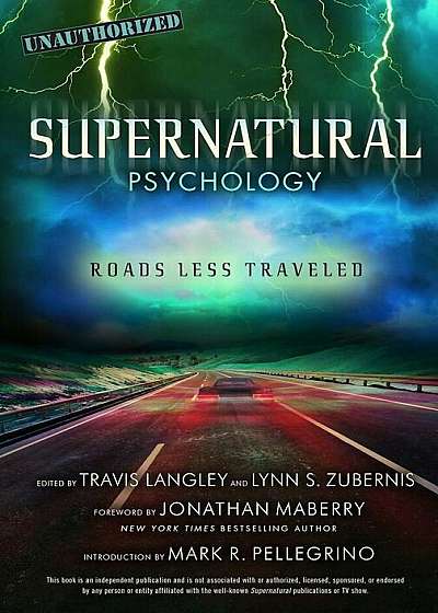 Supernatural Psychology: Roads Less Traveled, Paperback