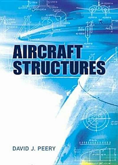 Aircraft Structures, Paperback