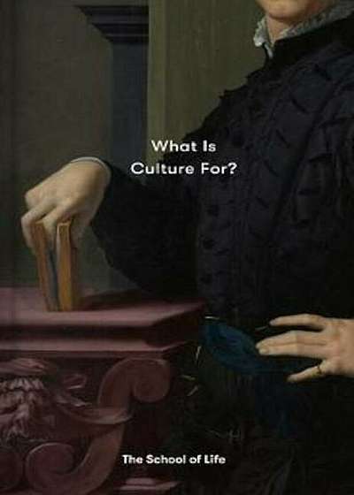 What Is Culture For', Hardcover