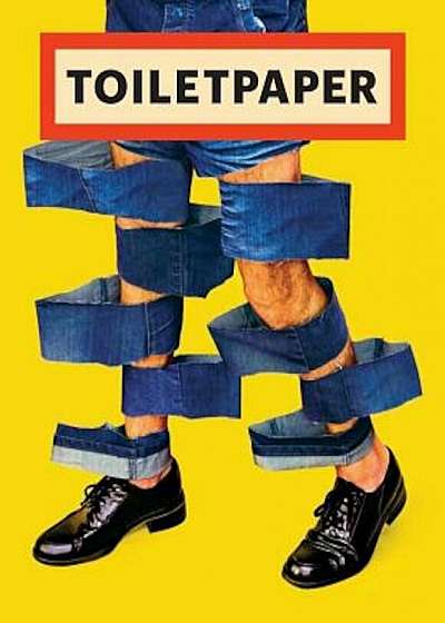 Toilet Paper: Issue 14, Paperback