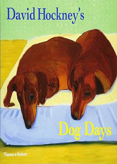 David Hockney's Dog Days, Paperback