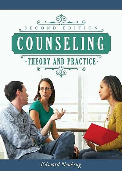 Counseling Theory and Practice, Paperback
