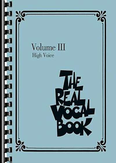 The Real Vocal Book, Volume 3: High Voice, Paperback