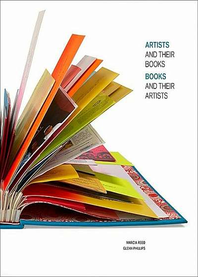 Artists and Their Books / Books and Their Artists, Hardcover