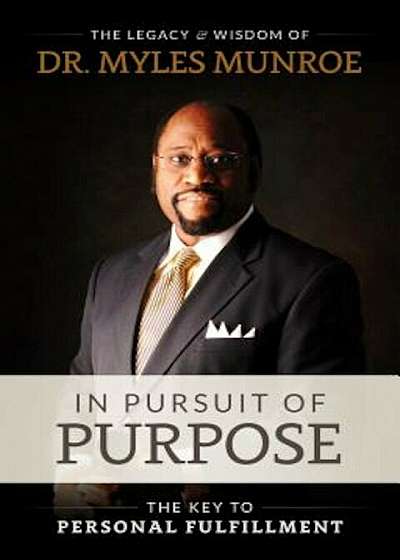 In Pursuit of Purpose, Paperback