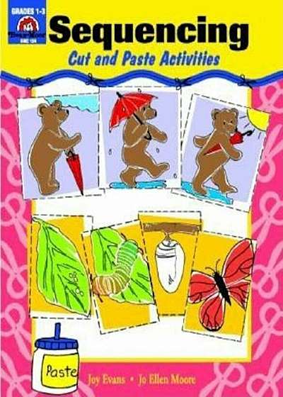 Sequencing: Cut and Paste Activities Grades K-1, Paperback