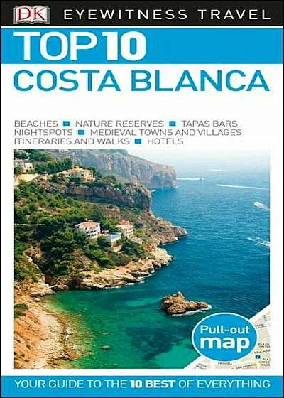 Top 10 Costa Blanca, Paperback