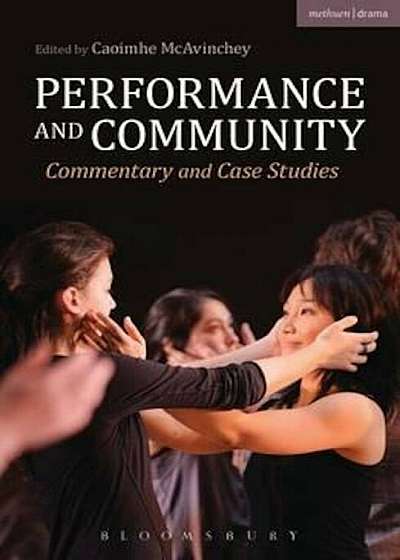 Performance and Community, Paperback