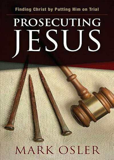 Prosecuting Jesus, Paperback