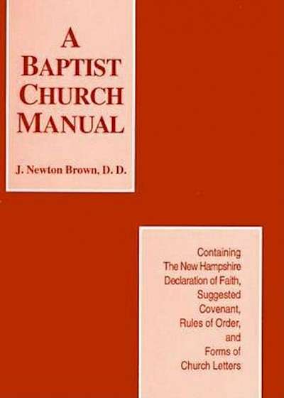 The Baptist Church Manual, Paperback