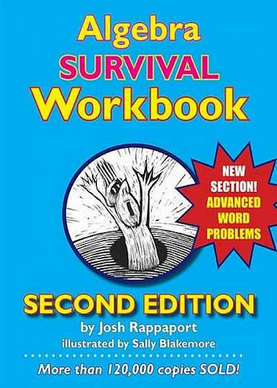 Algebra Survival Workbook: The Gateway to Algebra Mastery, Paperback