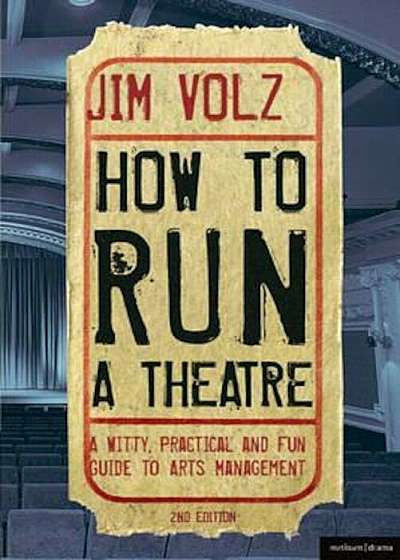 How to Run a Theatre, Paperback