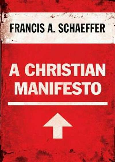 A Christian Manifesto, Paperback