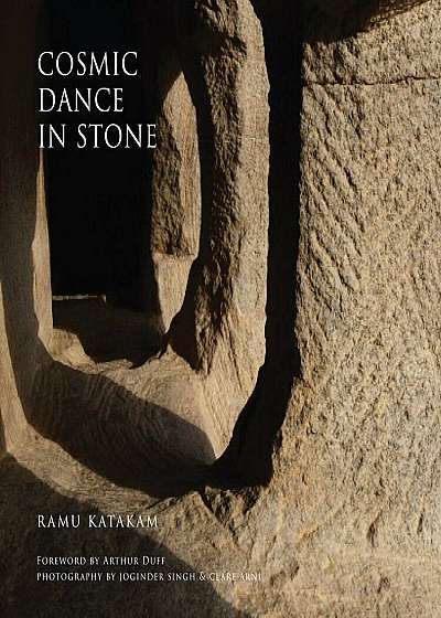 Cosmic Dance in Stone, Hardcover