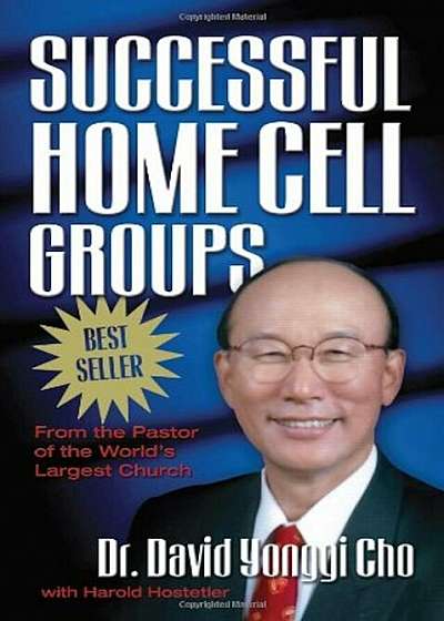 Successful Home Cell Groups, Paperback
