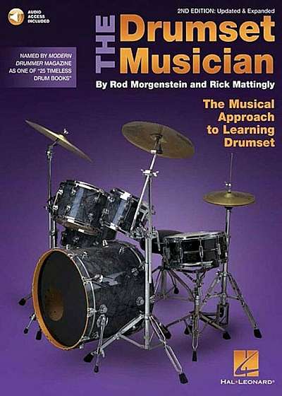 The Drumset Musician: Updated & Expanded the Musical Approach to Learning Drumset, Paperback