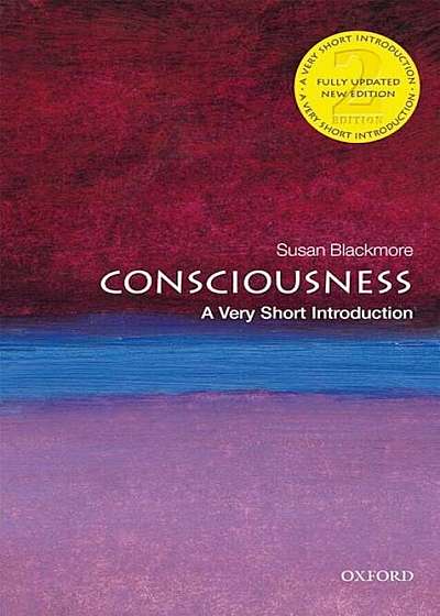 Consciousness: A Very Short Introduction, Paperback
