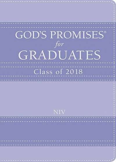 God's Promises for Graduates: Class of 2018
