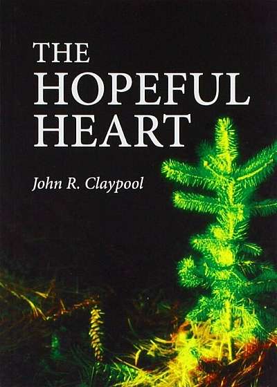 The Hopeful Heart, Paperback