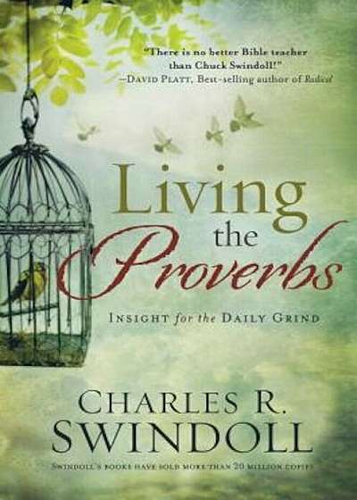 Living the Proverbs, Paperback