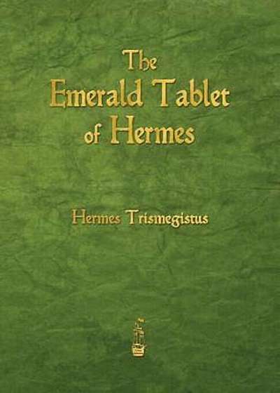 The Emerald Tablet of Hermes, Paperback