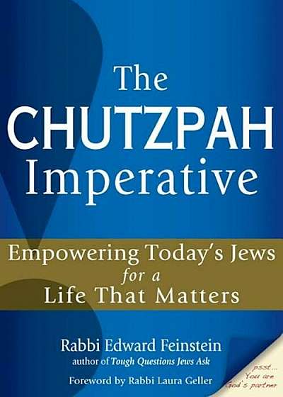 The Chutzpah Imperative: Empowering Today's Jews for a Life That Matters, Paperback