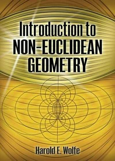 Introduction to Non-Euclidean Geometry, Paperback