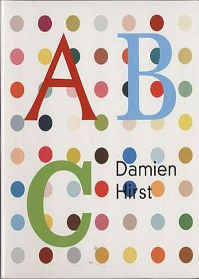 Damien Hirst ABC, Hardcover