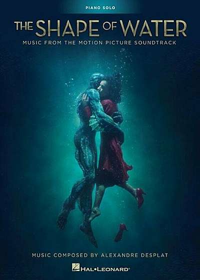 The Shape of Water: Music from the Motion Picture Soundtrack, Paperback