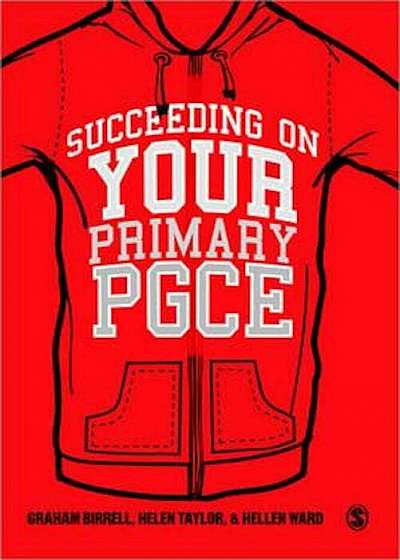 Succeeding on your Primary PGCE, Paperback