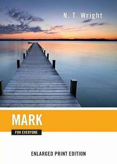 Mark for Everyone (Enlarged Print), Paperback