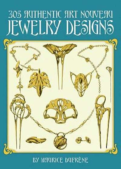The 305 Authentic Art Nouveau Jewelry Designs, Paperback