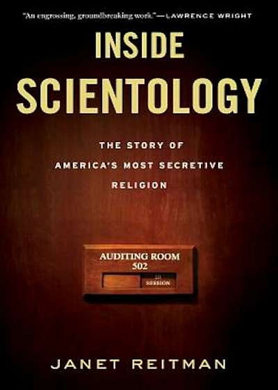 Inside Scientology: The Story of America's Most Secretive Religion, Paperback