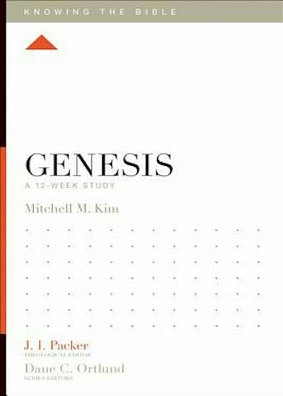 Genesis: A 12-Week Study, Paperback