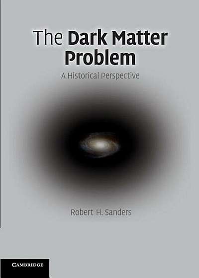 The Dark Matter Problem, Paperback